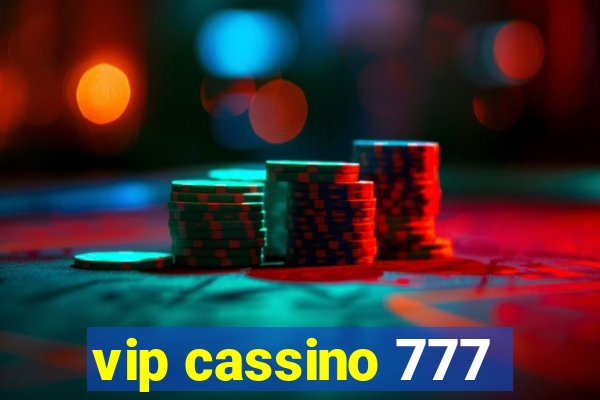 vip cassino 777